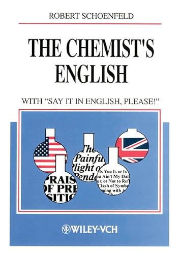 The Chemist's English: with "Say It in English, Please!"